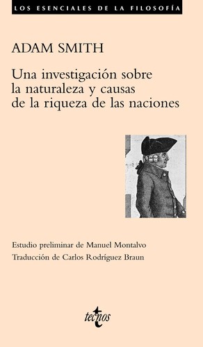 Portada de Adam Smith Una investigación sobre la naturaleza y causas de la riqueza de las naciones Editorial Tecnos