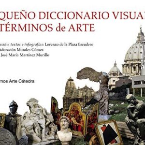 Portada de Pequeño diccionario visual de términos de arte Editorial Cátedra