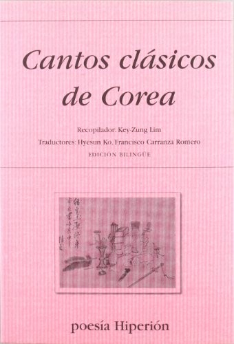Portada de Lim Key Zung Cantos clásicos de Corea Edición bilingue Editorial Hiperión