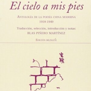 Portada de Blas Piñero Martínez El cielo a mis pies Edición bilingue Editorial Hiperión