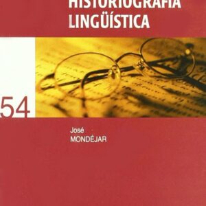 Portada de José Mondéjar Cumpián Estudios de historiografía lingüística Editorial Universidad de Granada