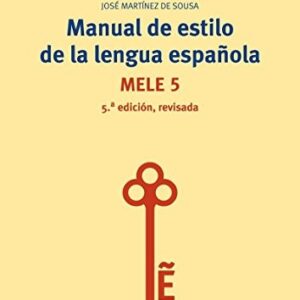 Portada de Martínez de Sousa Manual Estilo de la lengua española Mele 5 Editorial Trea