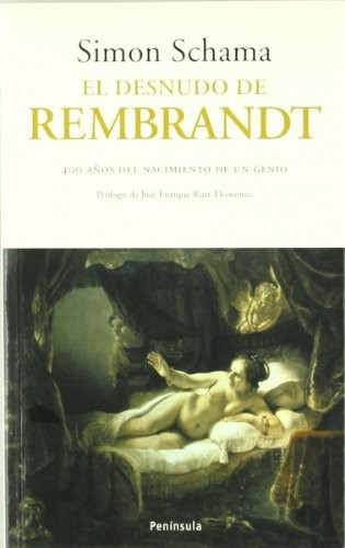 Portada de Simon Schama El desnudo de Rembrandt Editorial Península