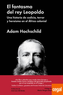 Portada de Adam Hochschild El fantasma del Rey Leopoldo Editorial Malpaso
