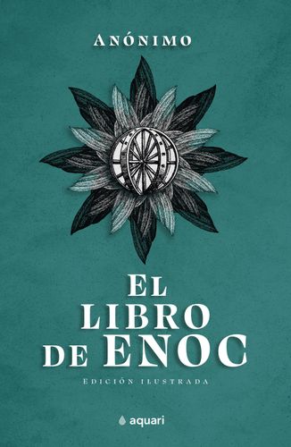 Portada de Anónimo El libro de Enoc Edición ilustrada Editorial Aquari