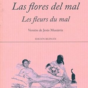 Portada de Charles Baudelaire Las flores del mal Edición bilingue Editorial Hiperión