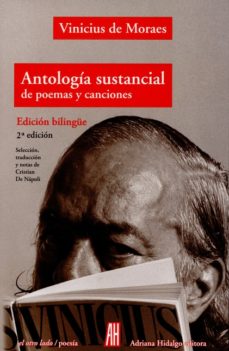 Portada de Vinicius de Moraes Antología sustancial de poemas Editorial Adriana Hidalgo