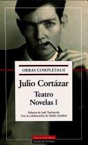 Portada de Julio Cortázar Obras completas Iii Novelas Ii Galaxia Gutenberg