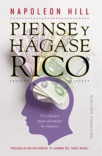 Portada de Melvin Powers y Napoleón Hill Piense y hágase rico Ediciones Obelisco