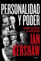 Portada de Ian Kershaw Personalidad y poder Tapa dura Editorial Crítica