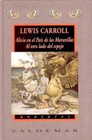Portada de Lewis Carroll Alicia en el país de las maravillas Editorial Valdemar