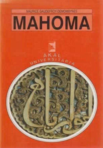Portada de Maurice Gaudefroy- Demombynes Mahoma Editorial Akal