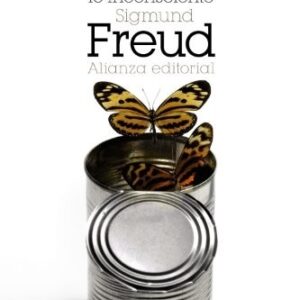Portada de Sigmund Freud El chiste y su relación con lo inconsciente Editorial Alianza