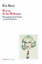 Portada de Éric Marty El sexo de los modernos Editorial Manantial