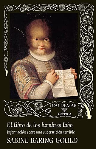 Portada de Sabine Baring Gould El libro de los hombres lobo Editorial Valdemar