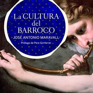 Portada de José Antonio Maravall La Cultura Del Barroco Editorial Ariel