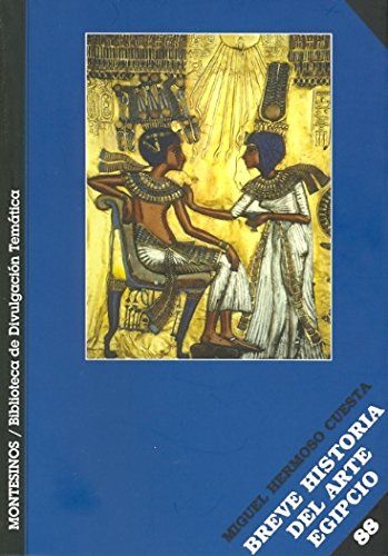 Portada de Miguel Cuesta Breve historia del arte egipcio Editorial Montesinos