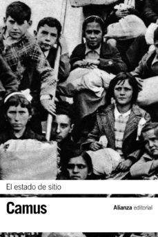 Portada de Albert Camus El estado de sitio Alianza Editorial