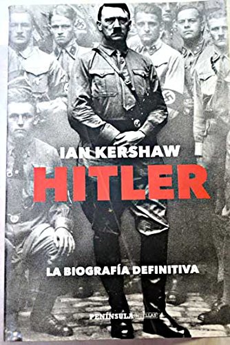 Portada de Hitler La biografía definitiva Kershaw Editorial Peninsula