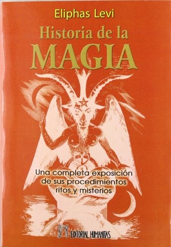 Portada de Eliphas Levi Historia de la magia Editorial Humanitas