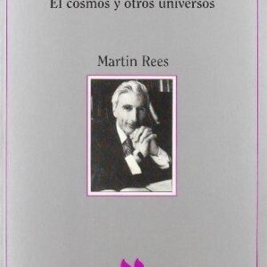 Portada de Martin Rees Antes del principio Tusquets Editores