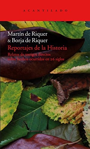 Portada de Estuche Martín de Riquer Reportajes de la historia Tapa dura Editorial Acantilado
