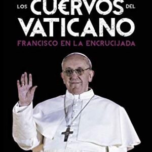 Portada de Eric Frattini Los cuervos del Vaticano Editorial Booket