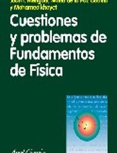 Portada de María de la Paz Godino Gómez y otros Cuestiones y problemas de Fundamentos de física Editorial Ariel