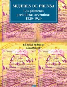 Portada de Luisa Borovsky Mujeres de prensa Editorial Adriana Hidalgo