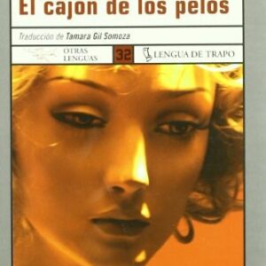 Portada de Pagano Emmanuelle El cajón de los pelos Editorial Lengua de trapo