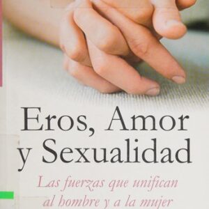 Portada de John Pierrakos Eros Amor Y Sexualidad Editorial Neo Person