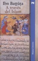 Portada de Ibn Battuta A través del Islam Alianza Editorial