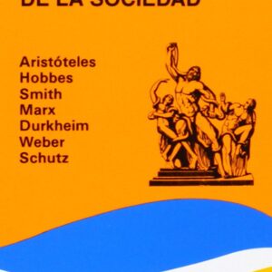 Portada de Tom Campbell Siete teorías de la sociedad Editorial Cátedra
