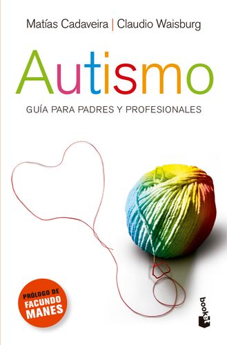 Portada de Matías Cadaveira y Claudio Waisburg Autismo Editorial Paidós