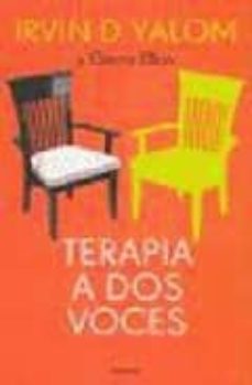 Portada de Terapia A Dos Voces Irvin D. Yalom Editorial Emece