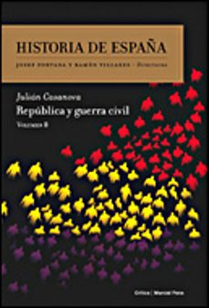 Portada de Julián Casanova República Y Guerra Civil Editorial Crítica Tapa Dura