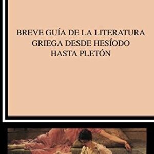 Portada de Signes Codoñer Breve guía de la literatura griega Editorial Cátedra