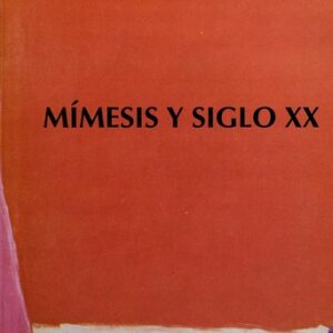 Portada de Jose David Pujante Sanchez Mímesis y siglo XX Formalismo ruso, teoría del texto y del mundo, poética de lo imaginario Editorial Universidad de Murcia