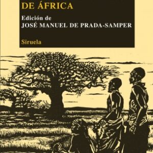 Portada de José Manuel de Prada Samper Cuentos populares de Africa Editorial Siruela