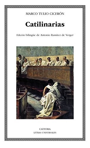 Portada de Cicerón Catilinarias Edición bilingue Editorial Cátedra