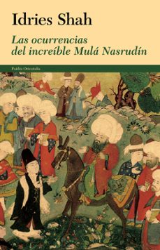 Portada de Idries Shah Las ocurrencias del increíble Mulá Nasrudín Editorial Paidós