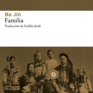 Portada de Ba Jin Familia Editorial Asteroide
