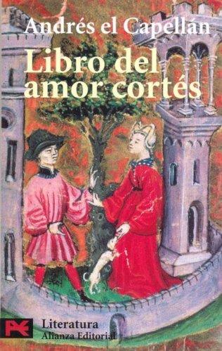 Portada de Andrés El capellán Libro del amor cortés Editorial Alianza