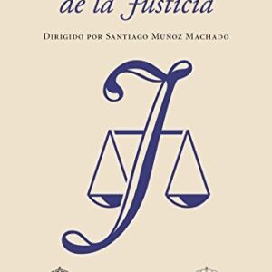 Portada de Libro de estilo de la Justicia Dirigido por Santiago Muñoz Machado Editorial Espasa