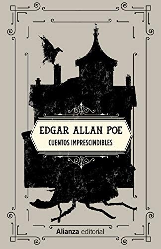 Portada de Edgar Allan Poe Cuentos imprescindibles Tapa dura Editorial Alianza
