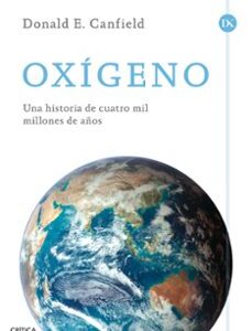 Portada de Donald Canfield Oxígeno Editorial Crítica