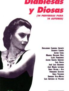 Portada de Varios autores Diablesas y diosas 14 perversas para 14 autores Editorial Laertes