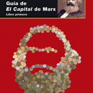 Portada de David Harvey Guía de el capital de Marx Libro I Editorial Akal