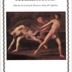 Portada de Ovidio Metamorfosis Editorial Cátedra Letras Universales