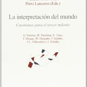 Portada de Andrés Ortiz Osés La interpretación del mundo Editorial Anthropos